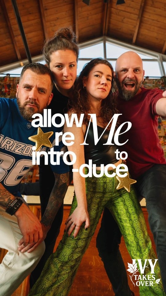 Reintroducing Ivy Takes Over: We’re Back en Beter Dan Ooit!